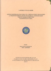 Asuhan Keperawatan Pada Tn. L Dengan Post Craniatomy Ec Fraktur Parietal Di Ruang Dahlia A Rumah Sakit Umum Tarakan Provinsi Kalimantan Utara
