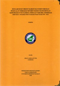 Pengaruh Net Profit Margin Dan Pertumbuhan Penjualan Terhadap Dividen Payout Ratio Dengan Kepemilikan Manajerial Sebagai Variabel Moderasi (Studi Kasus : Perusahaan Sektor Konsumen Primer Periode 2019 - 2023)