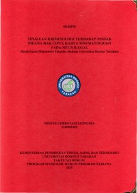 TINJAUAN KRIMINOLOGI TERHADAP TINDAK PIDANA HAK CIPTA KARYA SINEMATOGRAFI PADA SITUS ILEGAL (Studi Kasus Mahasiswa Fakultas Hukum Universitas Borneo Tarakan)