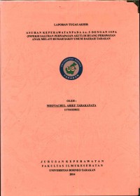 Asuhan Keperawatan Pada An. S Dengan ISPA (Infeksi Saluran Pernapasan Akut) Di Ruang Perawatan Anak Melati Rumah Sakit Umum Daerah Tarakan