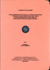 Asuhan Keperawatan Pada An. N Dengan Diagnosa Infeksi Saluran Pernapasan Akut (ISPA) Di Ruang Perawatan Anak Melati Rumah Sakit Umum Daerah Tarakan