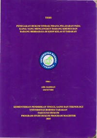 Penegakan Hukum Tindak Pidana Pelayaran Pada Kapal Yang Mengangkut Barang Khusus Dan Barang Berbahaya Di KSOP Kelas II Tarakan