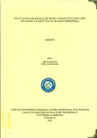 Nilai Agama Islam Dalam Novel Napas Cinta Para Ahli Doa Karya Wahyu Sujani (Kajian Semiotika)