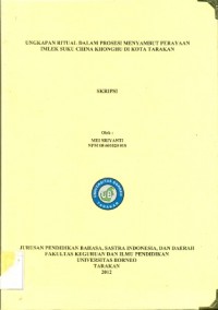 Ungkapan Ritual Dalam Prosesi  Menyambut Perayaan Imlek Suku China Khonghu Di Kota  Tarakan