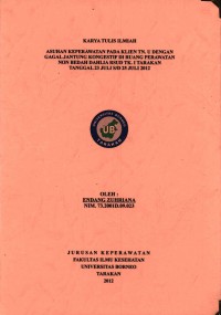 Asuhan Keperawatan Pada Klien Tn. U Dengan Gagal Jantung Kongestif Di Ruang Perawatan Non Bedah Dahlia RSUD Tk. 1 Tarakan Tanggal 23 Juli s/d 25 Juli 2012