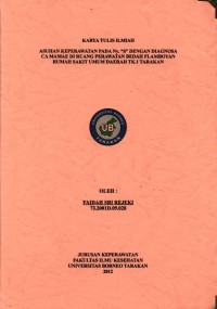Asuhan Keperawatan Pada Ny. “S” Dengan Diagnosa Ca Mamae Di Ruang Perawatan Bedah Flamboyan Rumah Sakit Umum Daerah Tk.1 Tarakan