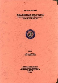 Asuhan Keperawatan Pada Tn. M Dengan Stroke Non Haemoragik (NHS) Di Ruang Perawatan Dahlia RSUD Tk. I Tarakan Tanggal 26-30 Juli 2012