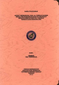Asuhan Keperawatan Pada Ny. N Dengan Kanker Rektal Pro Kemoterapi Di Ruang Perawatan Bedah Flamboyan RSUD Tk. I Tarakan Tanggal 26 Juli s/d 28 Juli 2012