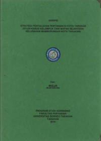Strategi Penyuluhan Pertanian Di Kota Tarakan (Studi Kasus Kelompok Tani Mapan Sejahtera Kelurahan Mamburungan Kota Tarakan)