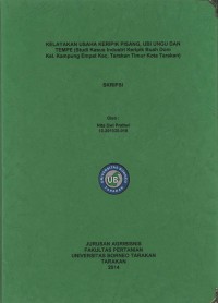 Kelayakan Usaha Keripik Pisang, Ubi Ungu Dan Tempe (Studi Kasus Industri Kripik Buah Doni Kel. Kampung Empat Kec. Tarakan Timur Kota Tarakan)