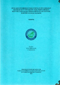 Pengaruh Pemberian Pakan Dengan Penambahan Ekstrak Daun Mengkudu Pada Pertumbuhan Ikan Nila (Oreochromis niloticus) Dengan Uji Tantang Bakteri Aeromonas hydrophila