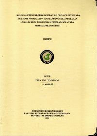 Analisis Aspek Mikrobiologis Dan Uji Organoleptik Pada Dua Jenis Produk Abon Ikan Bandeng Sebagai Olahan Lokal Di Kota Tarakan Dan Penerapannya Pada Pembelajaran Biologi