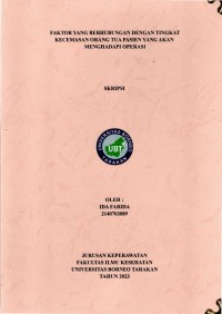Faktor Yang Berhubungan Dengan Tingkat Kecemasan Orang Tua Pasien Yang Akan Menghadapi Operasi