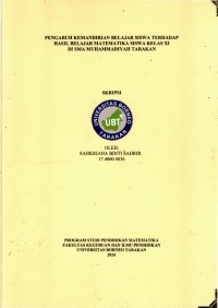 Pengaruh Kemandirian Belajar Siswa Terhadap Hasil Belajar Matematika Siswa Kelas XI Di SMA Muhammadiyah Tarakan