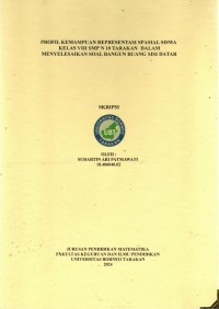 Profil Kemampuan Representasi Spasial Siswa Kelas VIII SMP N 10 Tarakan Dalam Menyelesaikan Soal Bangun Ruang Sisi Datar
