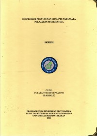 Eksplorasi Penyusunan Soal PTS Pada Mata Pelajaran Matematika