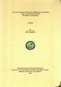 An Analysis On Students’ Problem In Reading Skill At Eighth Grade Of SMPN 10 Tarakan