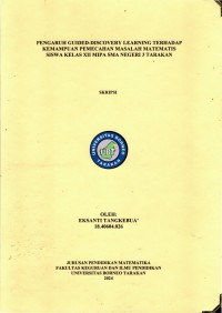 Pengaruh Guided-Discovery Learning Terhadap Kemampuan Pemecahan Masalah Matematis Siswa Kelas XII MIPA SMA Negeri 3 Tarakan