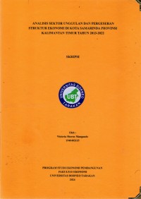 Analisis Sektor Unggulan Dan Pergeseran Struktur Ekonomi Di Kota Samarinda Provinsi Kalimantan Timur Tahun 2013-2022