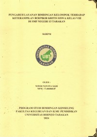 Pengaruh Layanan Bimbingan Kelompok Terhadap Keterampilan Berpikir Kritis Siswa Kelas VIII Di SMP Negeri 13 Tarakan