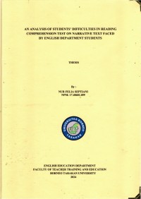 An Analysis Of Students' Difficulties In Reading Comprehension Test On Narrative Text Faced By English Department Students