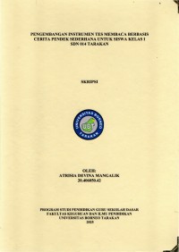 Pengembangan Instrumen Tes Membaca Berbasis Cerita Pendek Sederhana Untuk Siswa Kelas I SDN 014 Tarakan