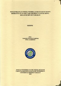 Pengembangan Media Pembelajaran Papan Susun Berbantuan Flash Card Membaca Untuk Siswa Kelas III SDN 032 Tarakan