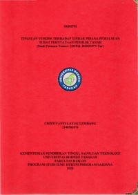 Tinjauan Yuridis Terhadap Tindak Pidana Pemalsuan Surat Pernyataan Pemilik Tanah (Studi Putusan Nomor: 225/Pid. B/2023/PN Tar)