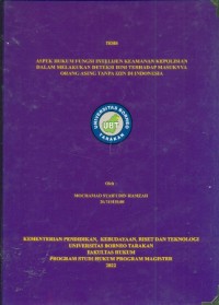 Aspek Hukum Fungsi Intelijen Keamanan Kepolisian Dalam Melakukan Deteksi Dini Terhadap Masuknya Orang Asing Tanpa Izin Di Indonesia