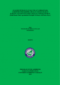 Analisis Pendapatan Dan Nilai Tambah Pada Agroindustri Keripik Ubi Kayu Di Kelurahan Karang Anyar Pantai Kecamatan Tarakan Barat (Studi Kasus Pada Agroindustri Keripik Ubi Kayu Adi Putra Jaya)
