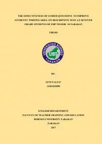 The Effectiveness Of Guided Questions To Improve Students’ Writing Skill On Descriptive Text At Seventh Grade Students Of SMP Negeri 10 Tarakan