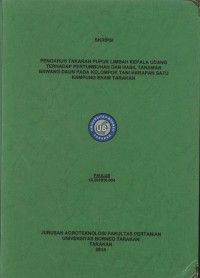 Pengaruh Takaran Pupuk Limbah Kepala Udang Terhadap Pertumbuhan Dan Hasil Tanaman Bawang Daun Pada Kelompok Tani Harapan Satu Kampung Enam Tarakan