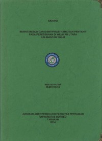 Inventarisasi Dan Identifikasi Hama Dan Penyakit Pada Perkebunan Di Wilayah Utara Kalimantan Timur