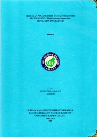 Hubungan Panjang Berat Dan Faktor Kondisi Ikan Senangin (Eleutheronema Tetradactylum) Di Perairan Bangkudulis