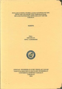 Pengaruh Model Pembelajaran Kooperatif Tipe Think Pair And Share (TPS) Terhadap Hasil Belajar Matematika Siswa Kelas IV SDN 006 Tarakan