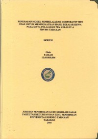 Penerapan Model Pembelajaran Kooperatif Tipe STAD Untuk Meningkatkan Hasil Belajar Siswa Pada Mata Pelajaran PKn Kelas IV-A SDN 001 Tarakan