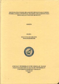 Meningkatkan Hasil Belajar IPS Menggunakan Model Pembelajaran Contextual Teaching And Learning Pada Siswa Kelas IV-B Di SDN 005 Bunyu