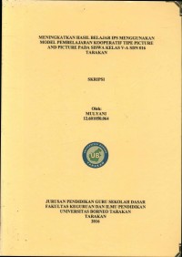 Meningkatkan Hasil Belajar IPS Menggunakan Model Pembelajaran Kooperatif Tipe Picture And Picture Pada Siswa Kelas V-A SDN 016 Tarakan