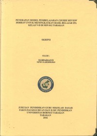 Penerapan Model Pembelajaran Course Review Horray Untuk Meningkatkan Hasil Belajar IPA Kelas V-D Di SDN 012 Tarakan