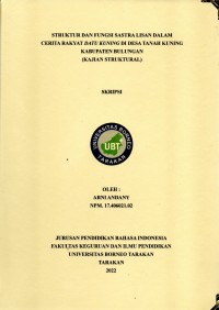 Struktur Dan Fungsi Sastra Lisan Dalam Cerita Rakyat Datu Kuning Di Desa Tanah Kuning Kabupaten Bulungan (Kajian Struktural)