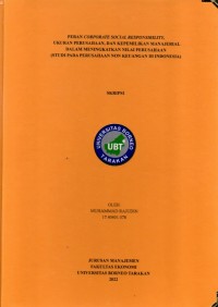 Peran Corporate Social Responsibility, Ukuran Perusahaan, Dan Kepemilikan Manajerial Dalam Meningkatkan Nilai Perusahaan (Studi Pada Perusahaan Non Keuangan Di Indonesia)