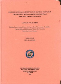 Faktor-Faktor Yang Mempengaruhi Kejadian Persalinan Preterm (20–37 Minggu) Di Ruang Bougenville RSUD Kota Tarakan Tahun 2014