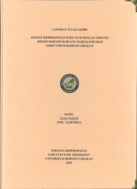 Asuhan Keperawatan Pada Ny. M Dengan Chronic Kidney Disease Di Ruang Dahlia B Rumah Sakit Umum Daerah Tarakan