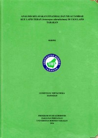 Analisis Kelayakan Finansial Dan Nilai Tambah Kue Lapis Terap (Artocarpus odoratissimus) Di UKM Lapis Tarakan