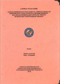 Asuhan Keperawatan Pada Klien Tn. I Dengan Masalah Keperawatan Utama Gangguan Sensori Persepsi: Halusinasi Pendengaran Di Ruang Teratai Rumah Sakit Umum Daerah Tarakan