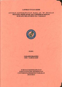 Asuhan Keperawatan Pada An. S Dengan Diagnosa Medis Diare Akut Dehidrasi Sedang Di Melati RSUD Tk. I Tarakan