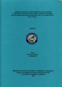 Model Dan Sifat Pertumbuhan Ikan Kerapu Lumpur (Epinephelus sp.) Hasil Tangkapan Bubu Dasar (Bottom Fish Pots) Di Perairan Bunyu Kabupaten Bulungan