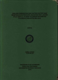 Analisis Pendapatan Dan Faktor-Faktor Yang Mempengaruhi Produksi Usahatani Padi Ladang (Oryza sativa l.) Di Desa Pujungan Kecamatan Pujungan Kabupaten Malinau