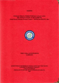 TINDAK PIDANA PERSETUBUHAN ANAK YANG
DILAKUKAN OLEH AYAH SAMBUNG
(Studi Kasus Putusan Perkara Nomor: 318/Pid.Sus/2022/PN. Sbr)