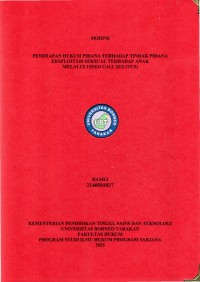 PENERAPAN HUKUM PIDANA TERHADAP TINDAK PIDANA EKSPLOITASI SEKSUAL TERHADAP ANAK 
MELALUI VIDEO CALL SEX (VCS)